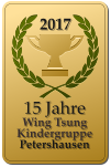 2017  15 Jahre  Wing Tsung Kindergruppe Petershausen